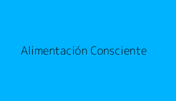 Alimentación Consciente